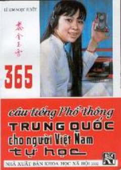 365 câu tiếng phổ thông Trung Quốc cho người Việt Nam