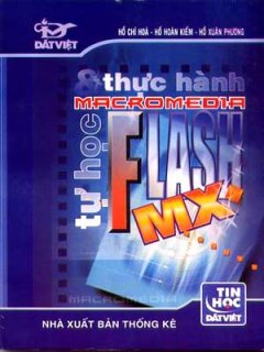 Tự Học Và Thực Hành Macromedia Flash MX