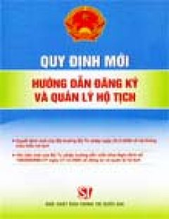 Quy Định Mới Hướng Dẫn Đăng Ký Và Quản Lý Hộ Tịch