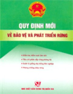 Quy Định Mới Về Bảo Vệ Và Phát Triển Rừng