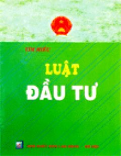 Tìm Hiểu Luật Đầu Tư