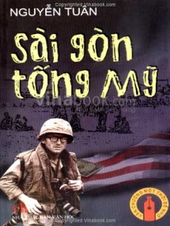 Sài Gòn Tống Mỹ – Văn Chương Một Thời Để Nhớ