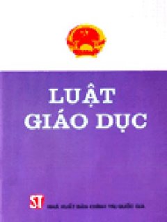 Luật Giáo Dục – Tái bản 2006