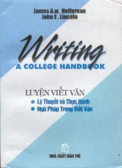 Writing a College Handbook (Luyện Viết Văn)