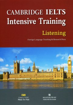 CAMBRIDGE IELTS Intensive Training – Listening (Kèm 1 CD)