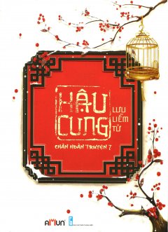 Hậu Cung Chân Hoàn Truyện – Tập 7