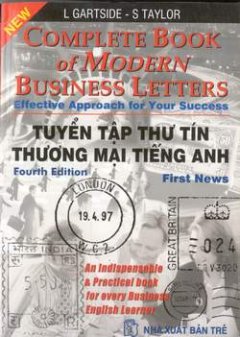 Complete book of modern business letters – Tuyển tập thư tín thương mại tiếng Anh