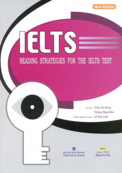 IELTS Reading Strategies For The Ielts Test  (Ấn Bản Mới)