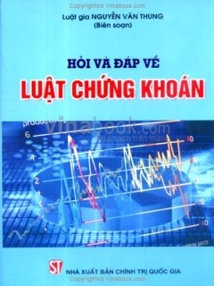 Hỏi Và Đáp Về Luật Chứng Khoán