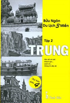 Du Lịch 3 Miền: Tập 2 – Trung (Tái Bản Lần 4)