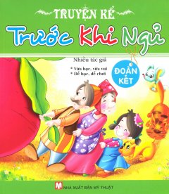 Truyện Kể Trước Khi Ngủ – Đoàn Kết