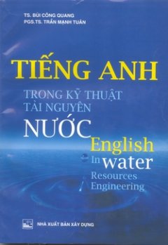 Tiếng Anh trong kỹ thuật tài nguyên nước