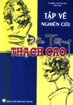 Tập Vẽ Nghiên Cứu Đầu Tượng Thạch Cao