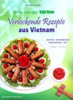 Những Món Ngon Việt Nam – Song Ngữ Đức – Việt