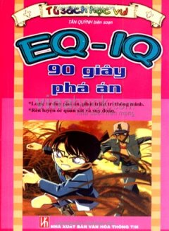 EQ-IQ 90 Giây Phá Án