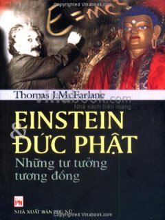 Einstein Và Đức Phật – Những Tư Tưởng Tương Đồng