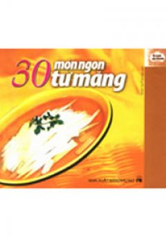 30 Món Ngon Từ Măng