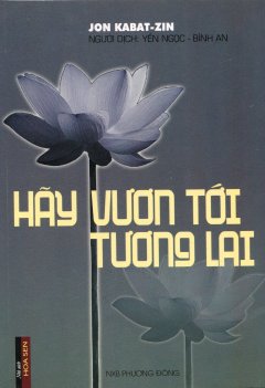 Hãy Vươn Tới Tương Lai