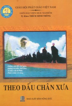 Theo Dấu Chân Xưa