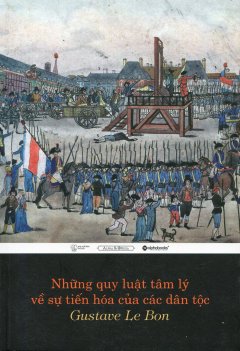 Những Quy Luật Tâm Lý Về Sự Tiến Hóa Của Các Dân Tộc