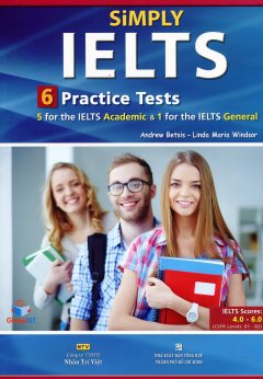Simply IELTS – 6 Practice Tests (Kèm 1 CD)