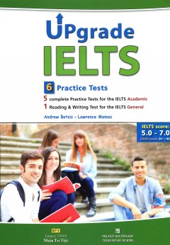 Upgrade IELTS – 6 Practice Tests (Kèm 1 CD)
