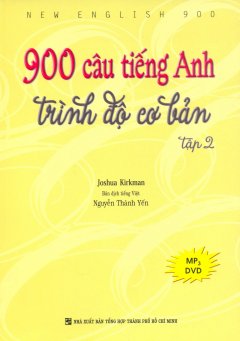 900 Câu Tiếng Anh Trình Độ Cơ Bản – Tập 2 (Dùng Kèm MP3)