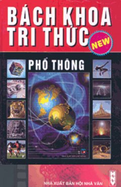 Bách Khoa Tri Thức Phổ Thông – Tái bản 09/07/2007