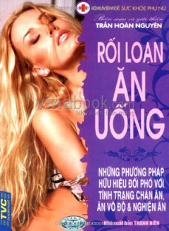 Rối Loạn Ăn Uống – Chuyên Đề Sức Khoẻ Phụ Nữ