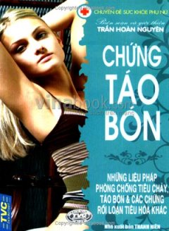 Chứng Táo Bón – Chuyên Đề Sức Khoẻ Phụ Nữ