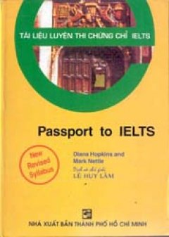 Passport to IELTS (Tài liệu luyện thi chứng chỉ IELTS)