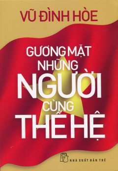 Gương Mặt Những Người Cùng Thế Hệ