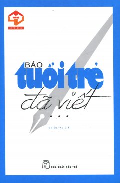 Báo Tuổi Trẻ Đã Viết…