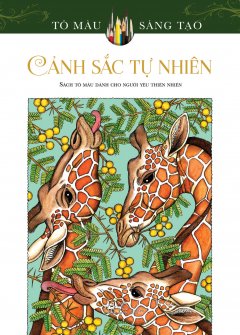 Cảnh Sắc Tự Nhiên (Sách Tô Màu Dành Cho Người Lớn)