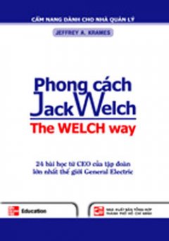 Bộ Sách Cẩm Nang Dành Cho Nhà Quản Lý – Phong Cách Jack Welch