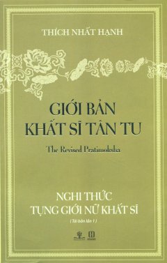 Giới Bản Khất Sĩ Tân Tu – Nghi Thức Tụng Giới Nữ Khất Sĩ