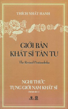 Giới Bản Khất Sĩ Tân Tu – Nghi Thức Tụng Giới Nam Khất Sĩ