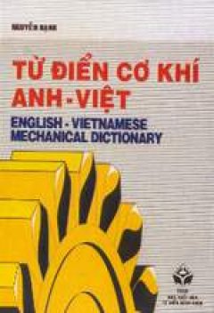 Từ Điển Cơ Khí Anh- Việt