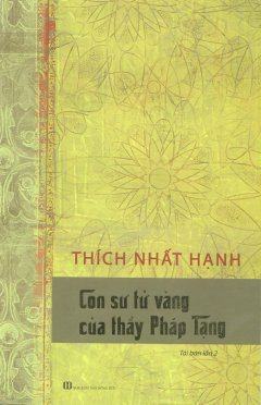 Con Sư Tử Vàng Của Thầy Pháp Tạng (Tái Bản 2015)