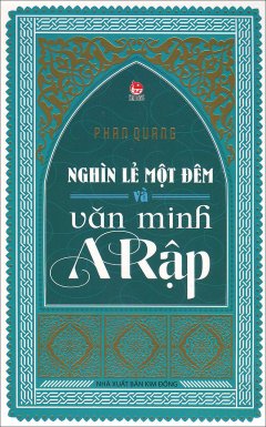 Nghìn Lẻ Một Đêm Và Văn Minh A Rập