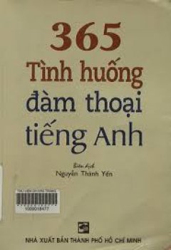 365 Tình Huống Đàm Thoại Tiếng Anh