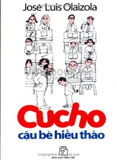 Cucho – Cậu Bé Hiếu Thảo