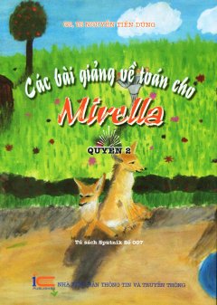 Các Bài Giảng Về Toán Cho Mirella – Quyển 2