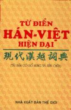 Từ điển Hán- Việt hiện đại