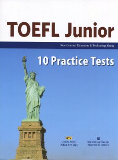TOEFL Junior – 10 Practice Tests (Kèm 1 CD)