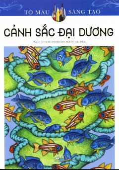 Cảnh Sắc Đại Dương (Sách Tô Màu Dành Cho Người Lớn)