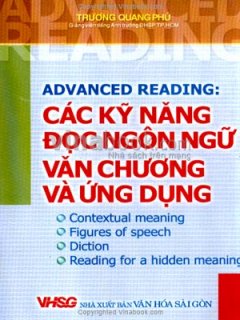 Advanced Reading: Các Kỹ Năng Đọc Ngôn ngữ Văn Chương Và Ứng Dụng