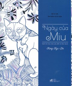 Ngày Của Miu (Sách Tô Màu Dành Cho Người Lớn)