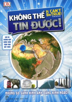 Không Thể Tin Được!