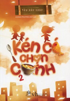 Kén Cá Chọn Canh – Tập 2